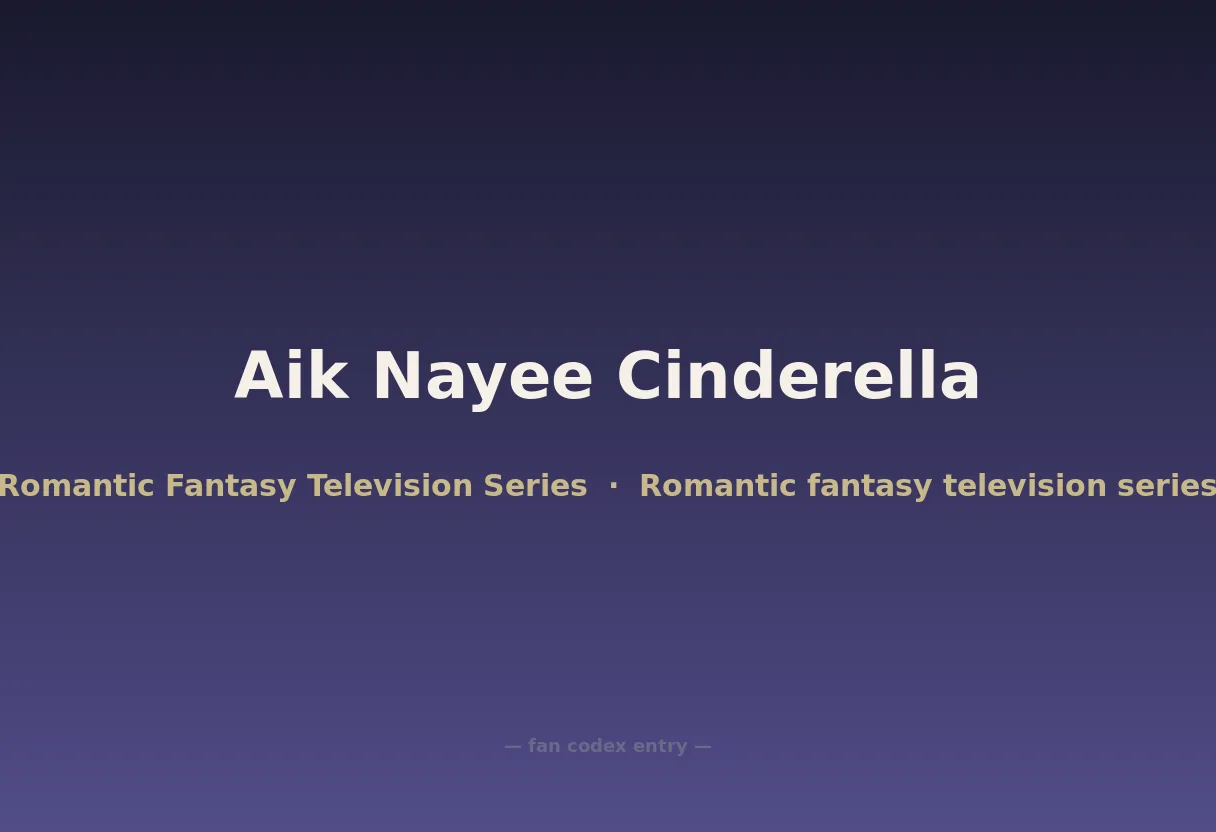 Aik Nayee Cinderella