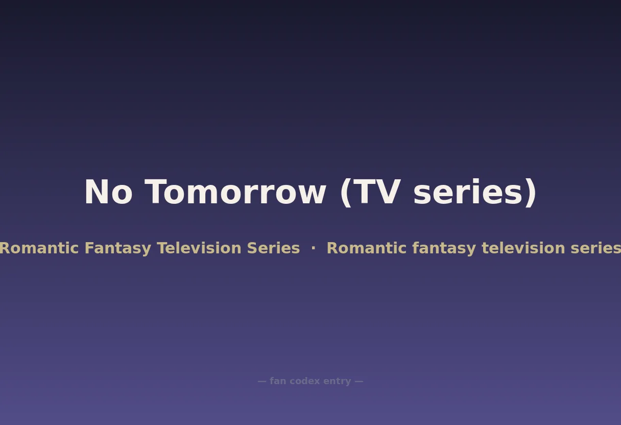 No Tomorrow (TV series)