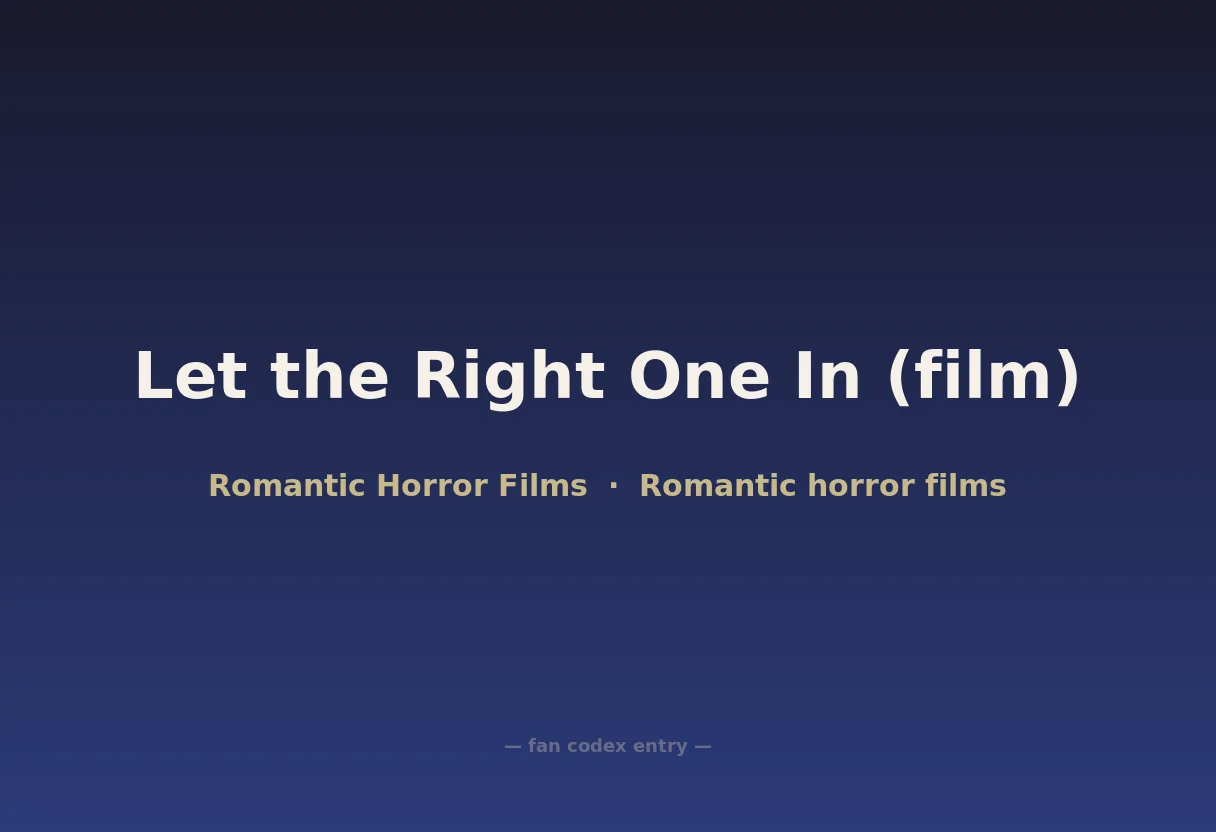 Let the Right One In (film)
