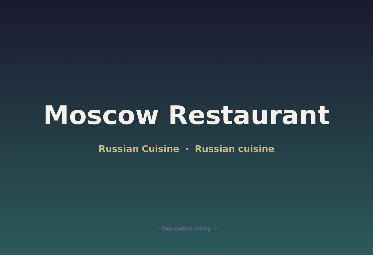 Moscow Restaurant