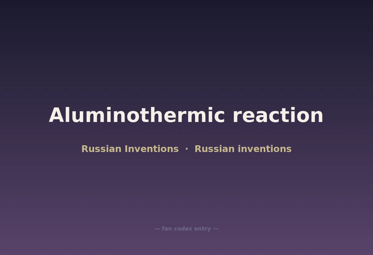 Aluminothermic reaction