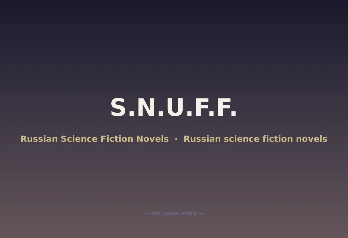 S.N.U.F.F.