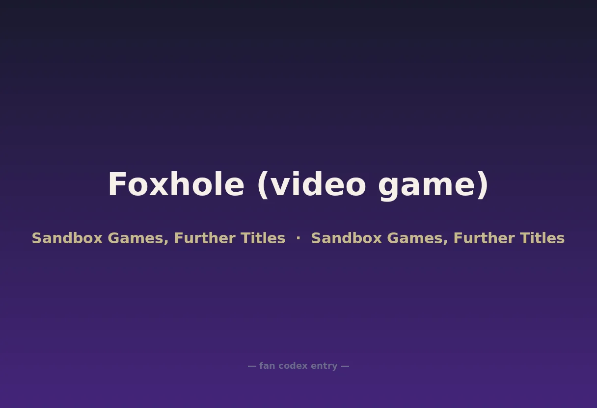 Foxhole (video game)