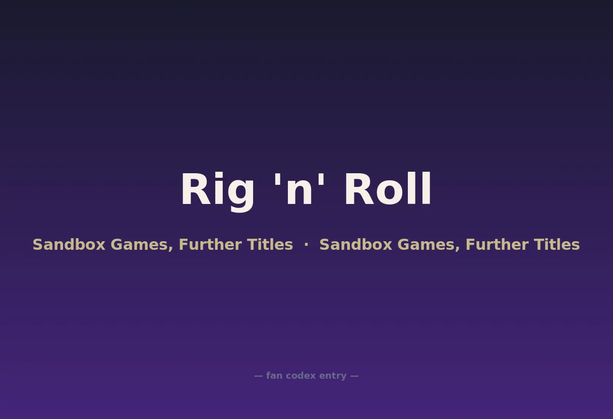 Rig 'n' Roll