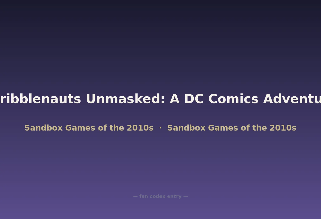 Scribblenauts Unmasked: A DC Comics Adventure
