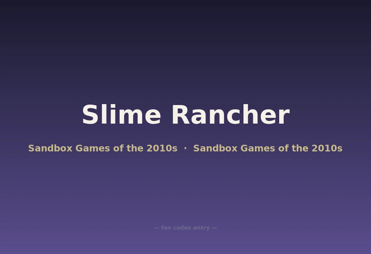 Slime Rancher