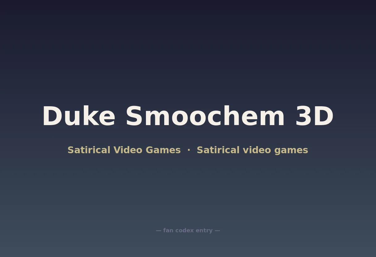 Duke Smoochem 3D