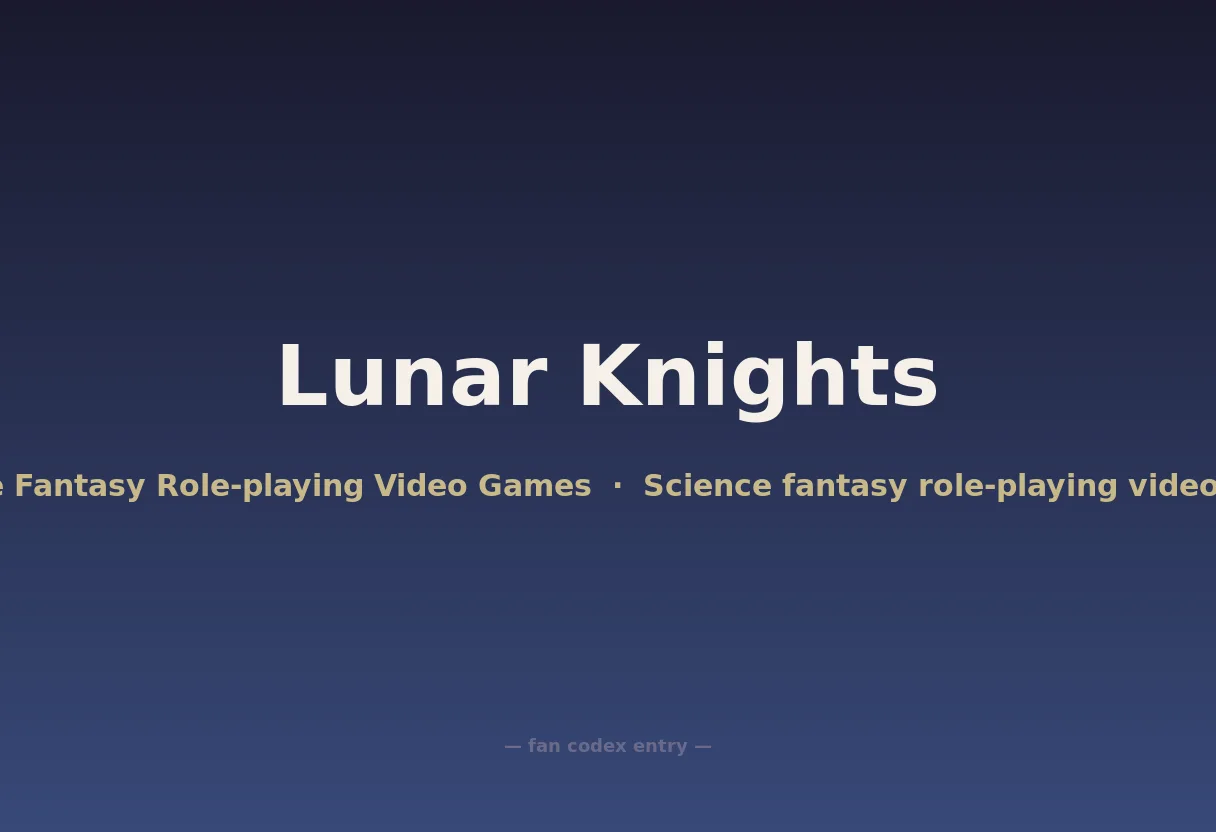 Lunar Knights