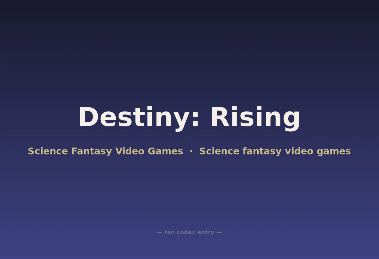Destiny: Rising