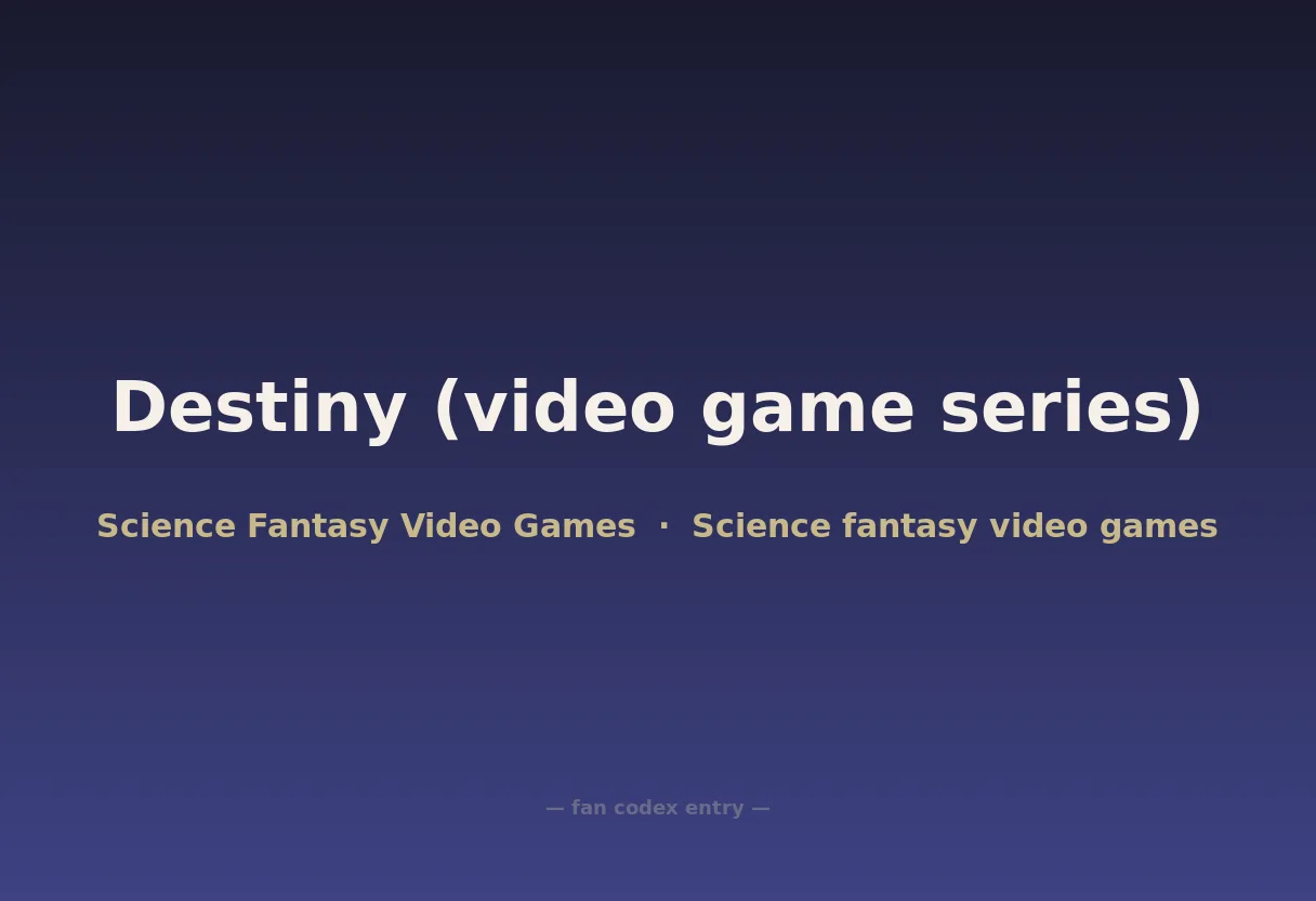 Destiny (video game series)