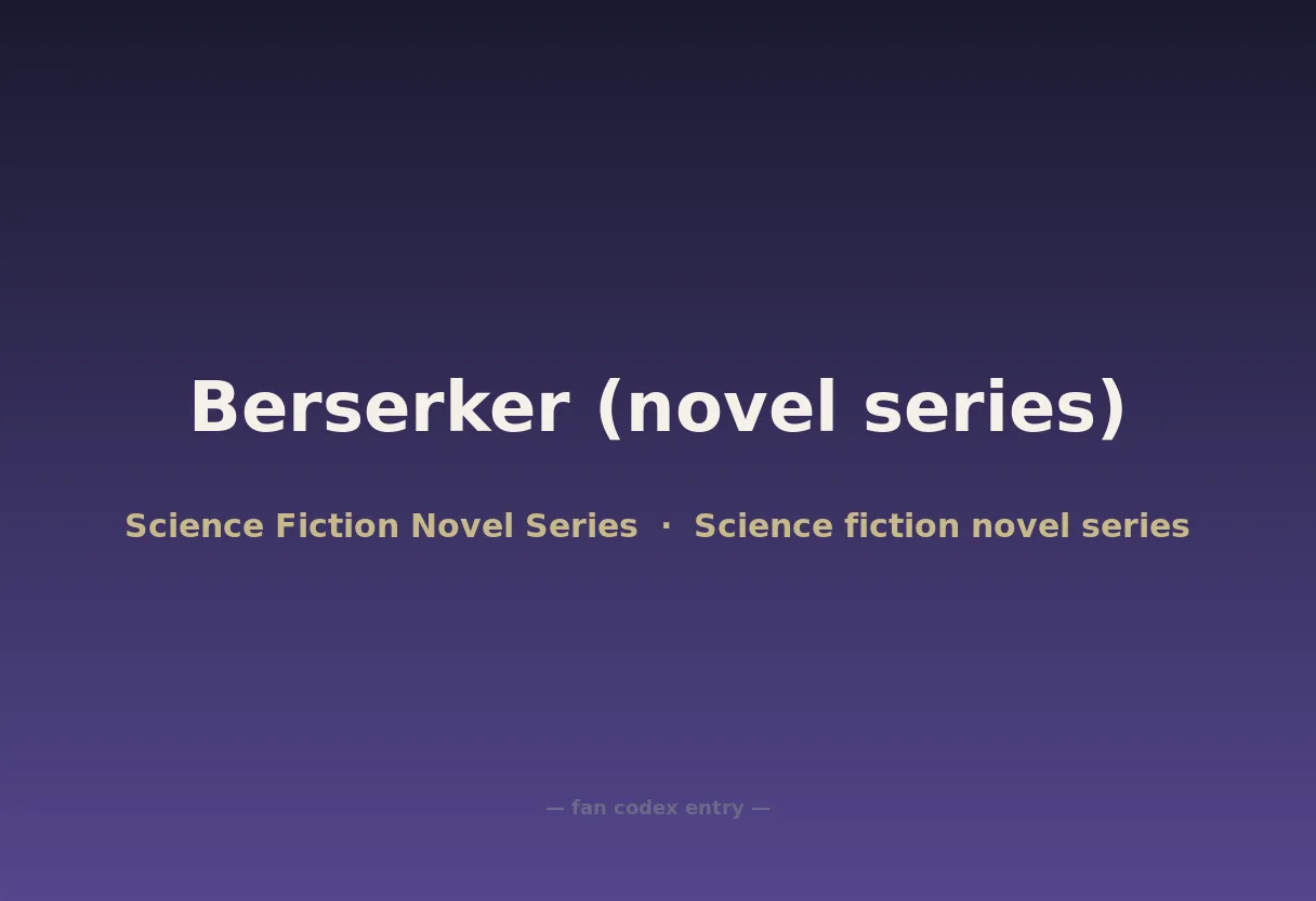 Berserker (novel series)