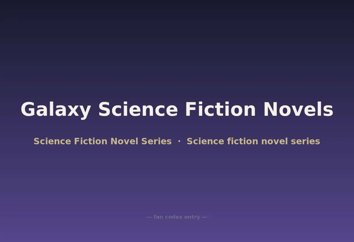Galaxy Science Fiction Novels