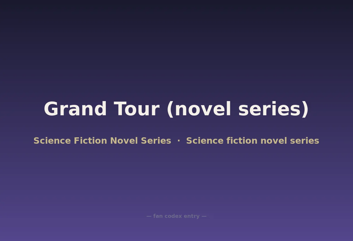 Grand Tour (novel series)