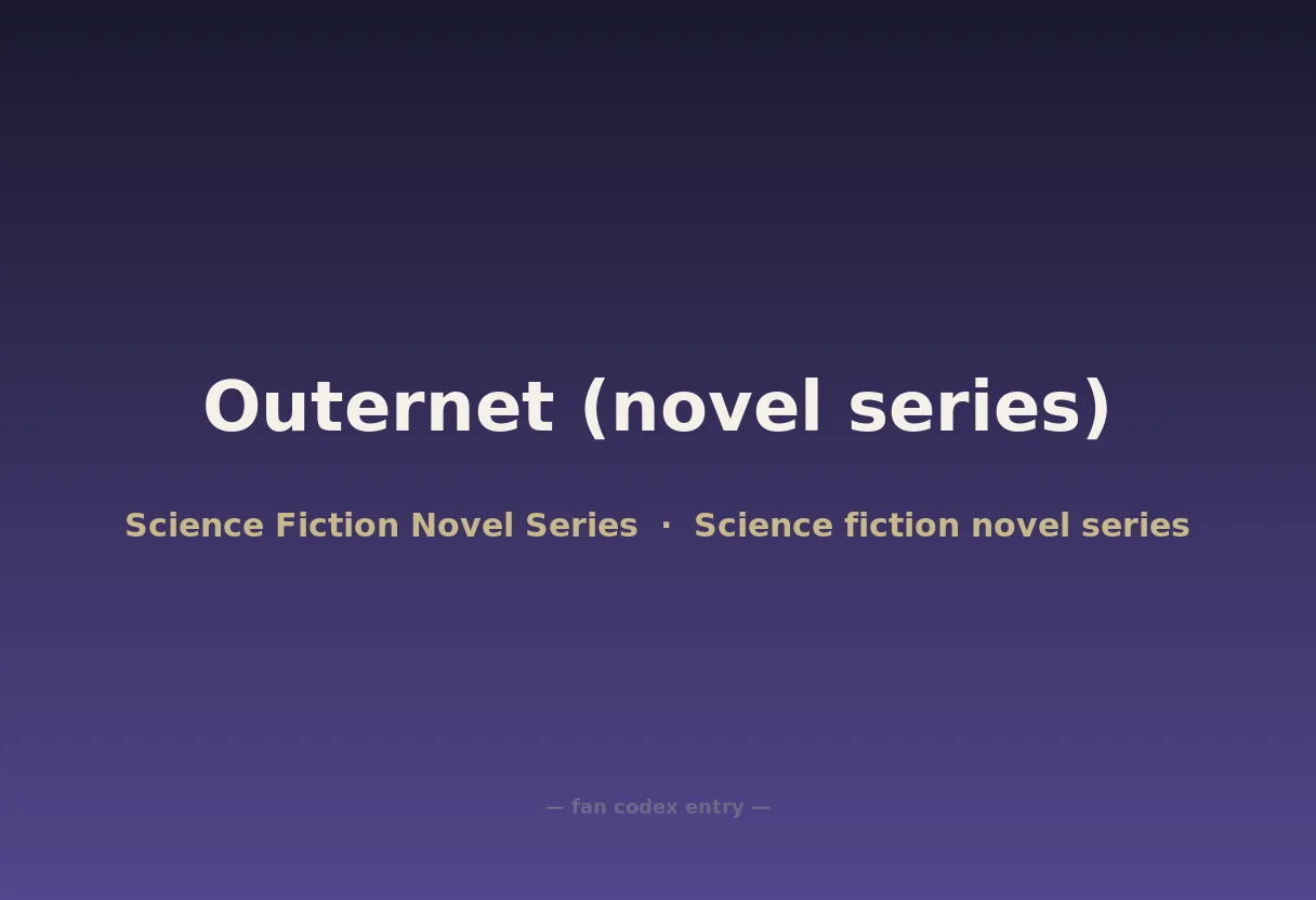 Outernet (novel series)
