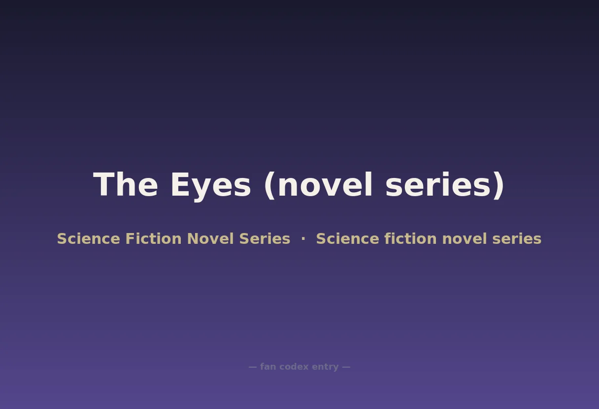 The Eyes (novel series)