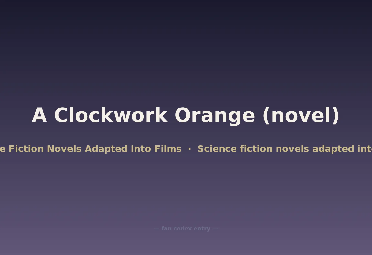 A Clockwork Orange (novel)