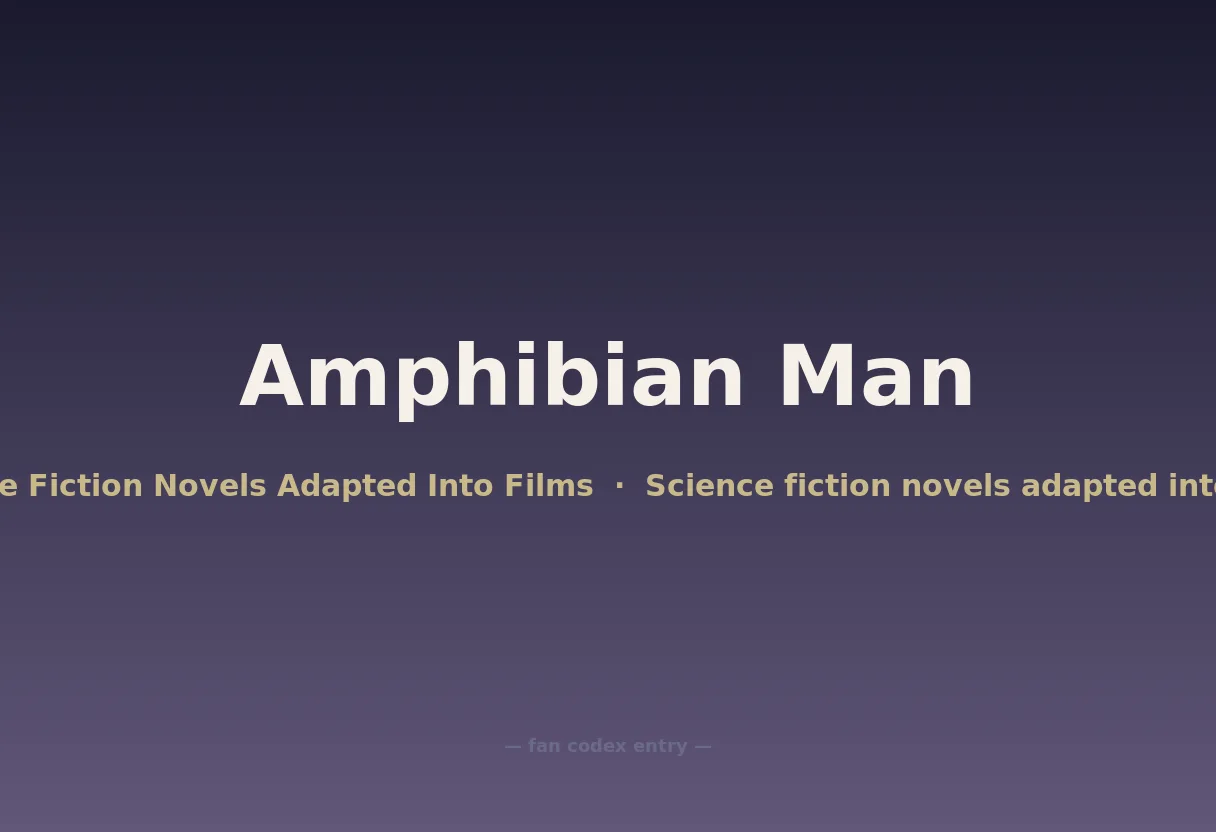 Amphibian Man