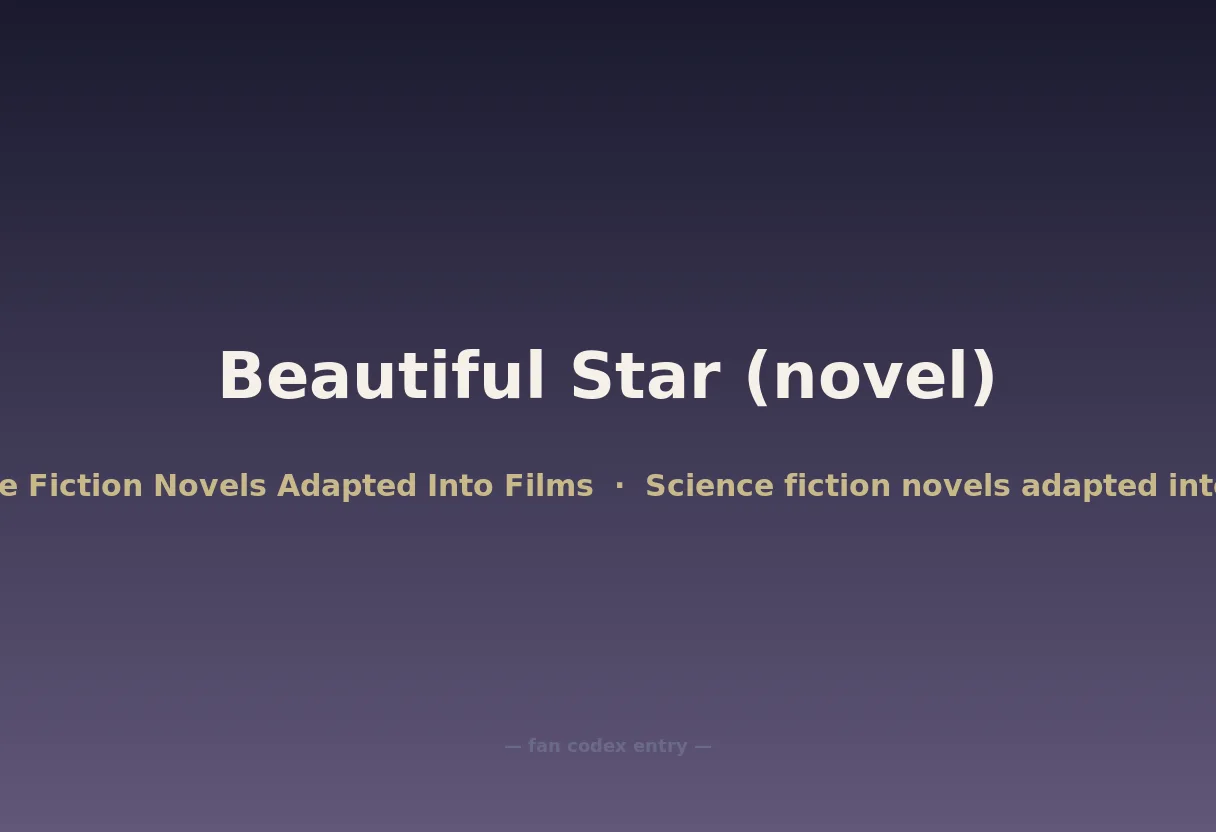 Beautiful Star (novel)