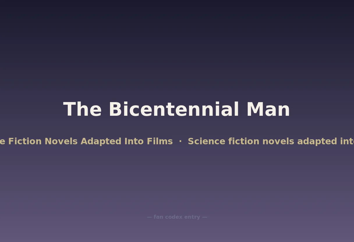 The Bicentennial Man