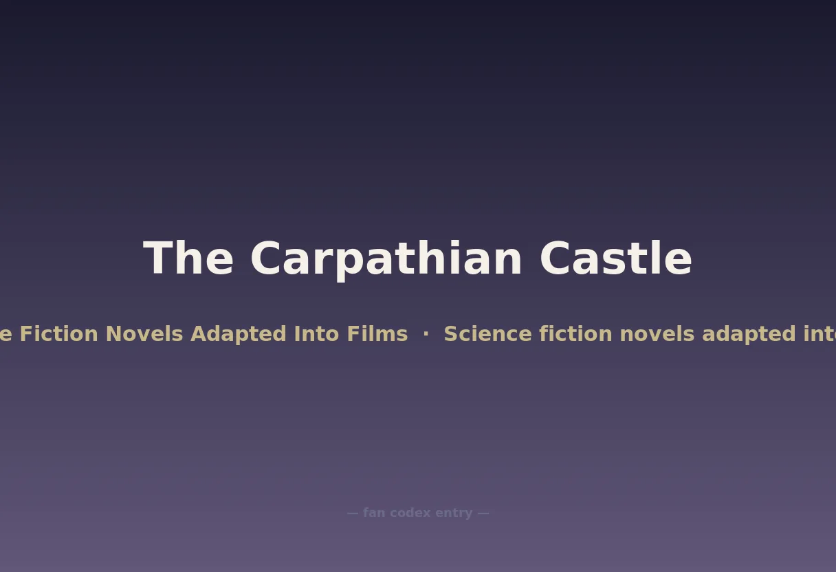 The Carpathian Castle