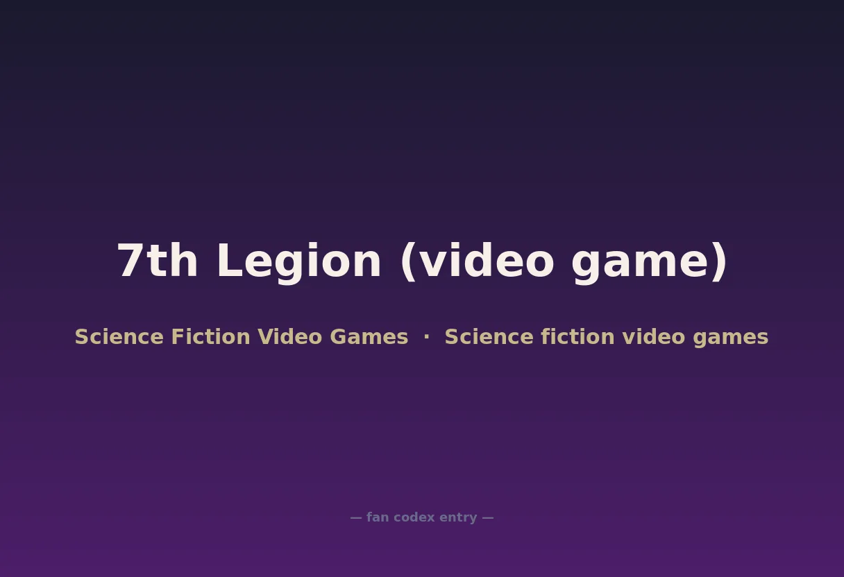 7th Legion (video game)