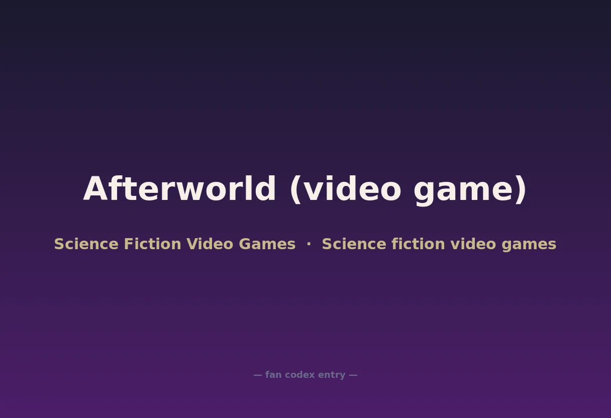 Afterworld (video game)
