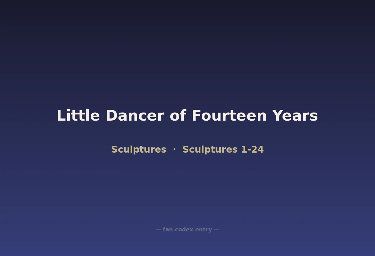 Little Dancer of Fourteen Years