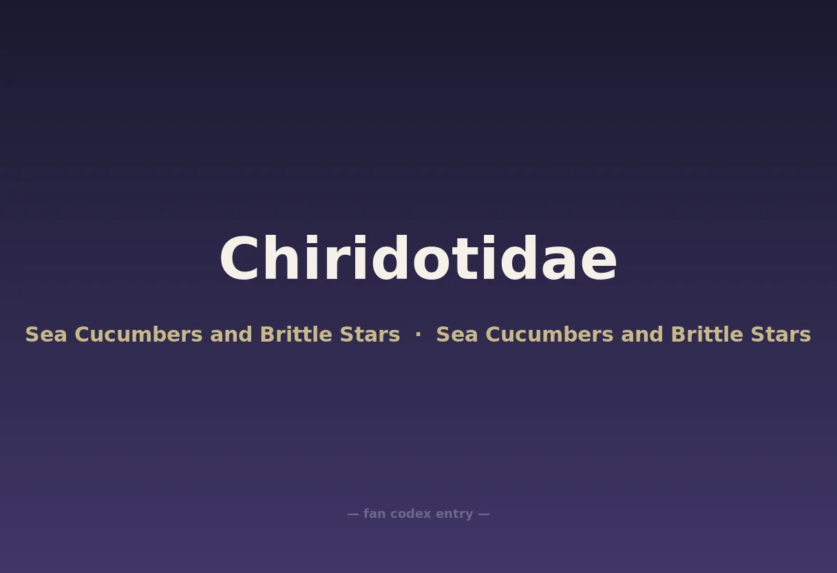 Chiridotidae