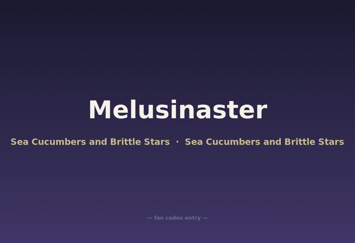 Melusinaster