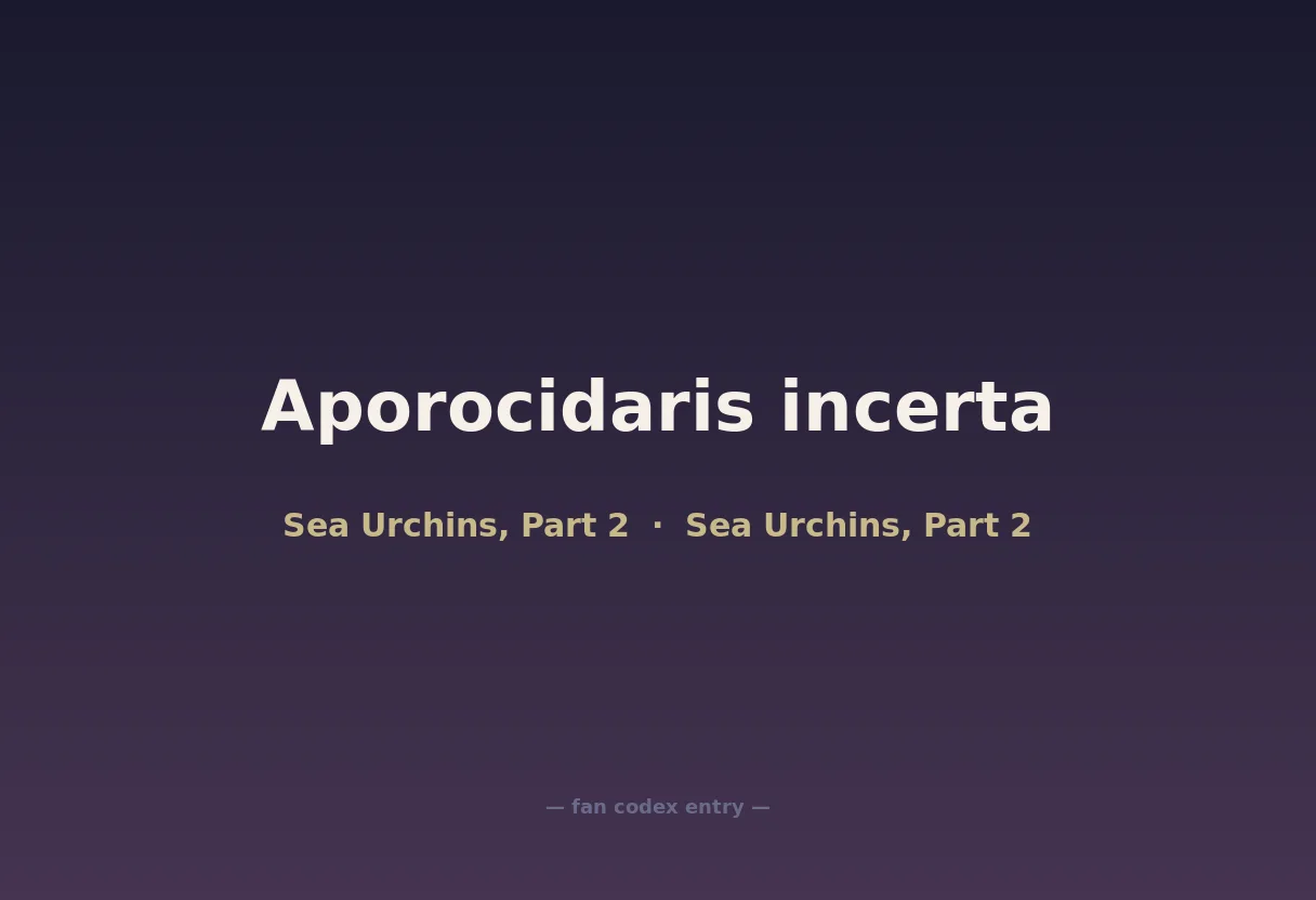 Aporocidaris incerta