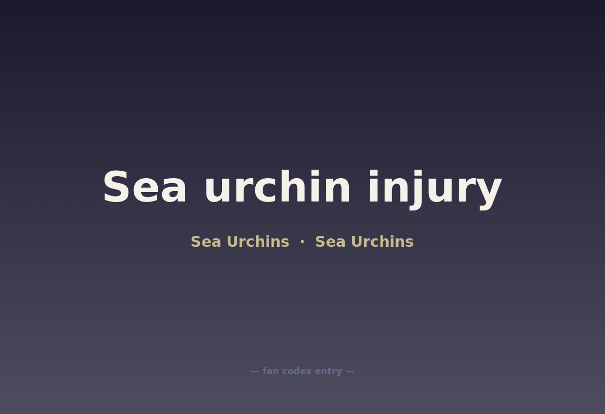 Sea urchin injury