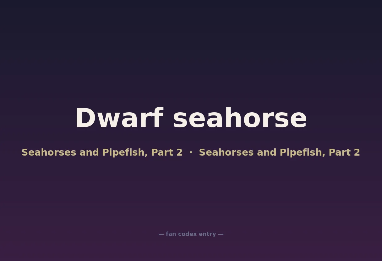 Dwarf seahorse