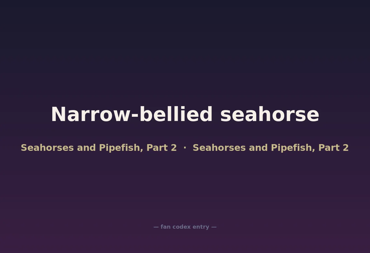 Narrow-bellied seahorse