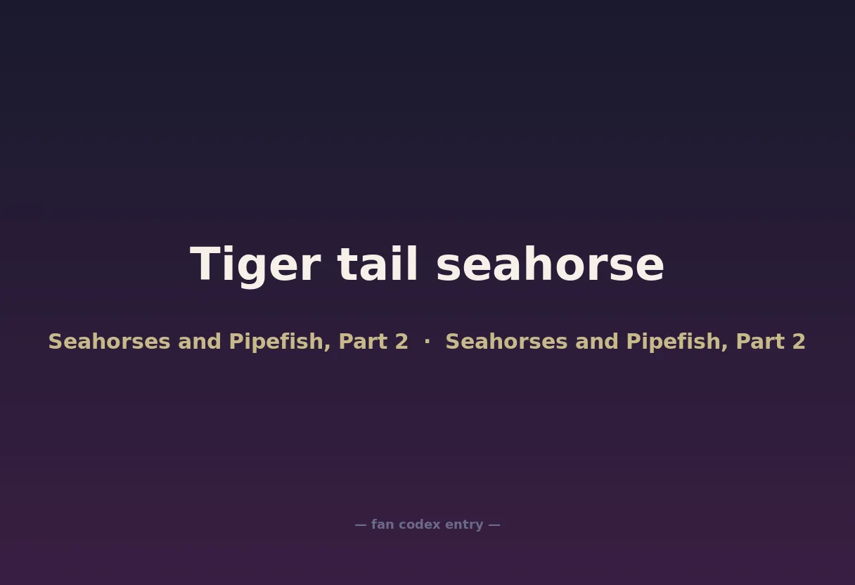 Tiger tail seahorse