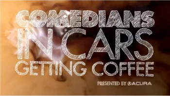 Comedians in Cars Getting Coffee