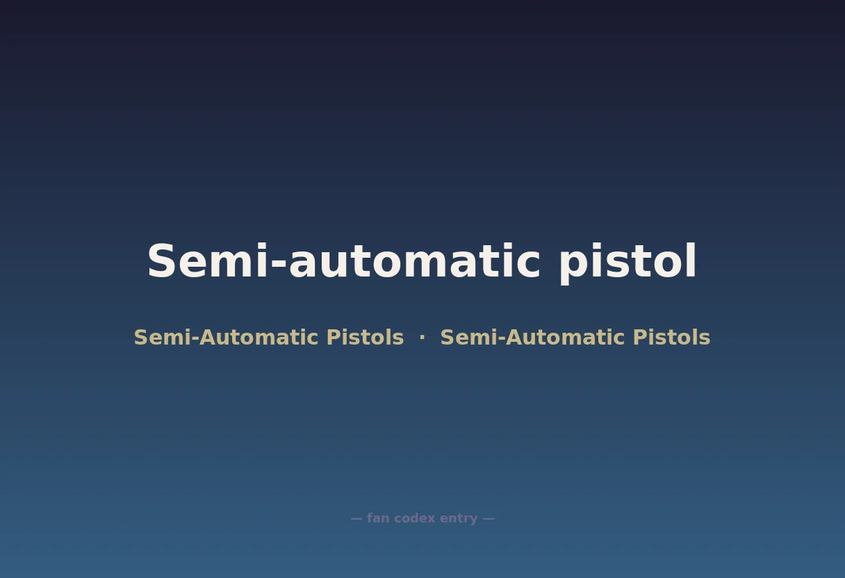 Semi-automatic pistol