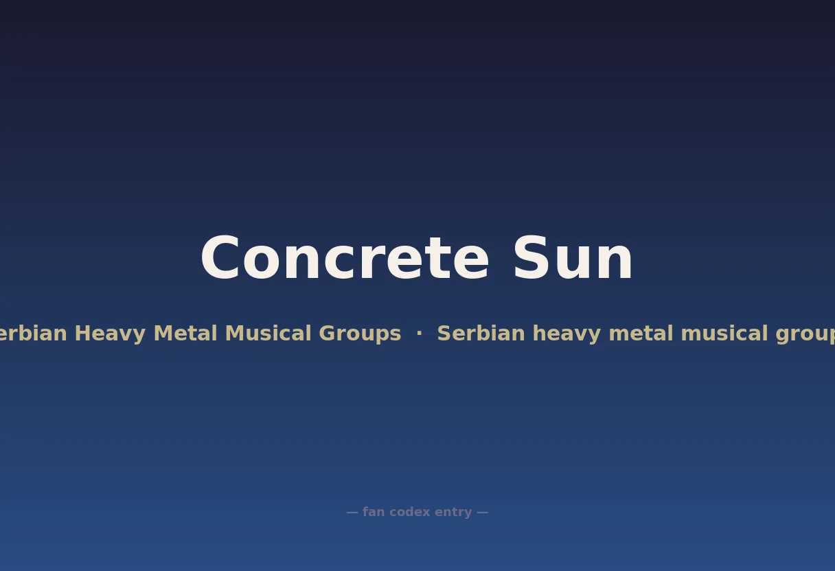 Concrete Sun