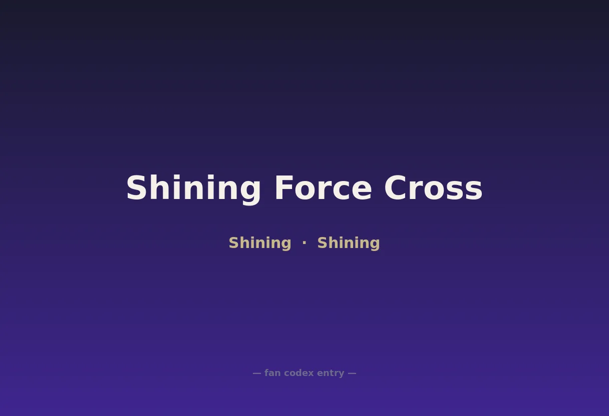 Shining Force Cross