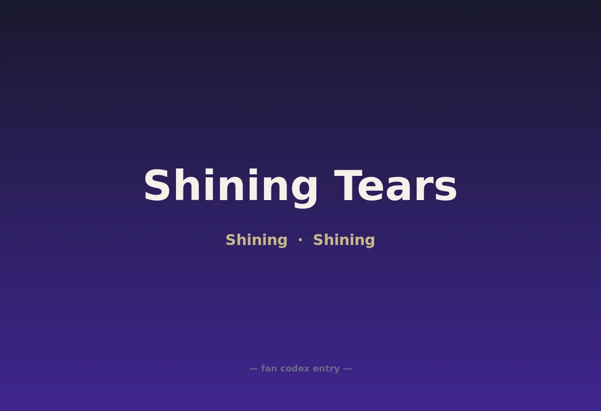 Shining Tears
