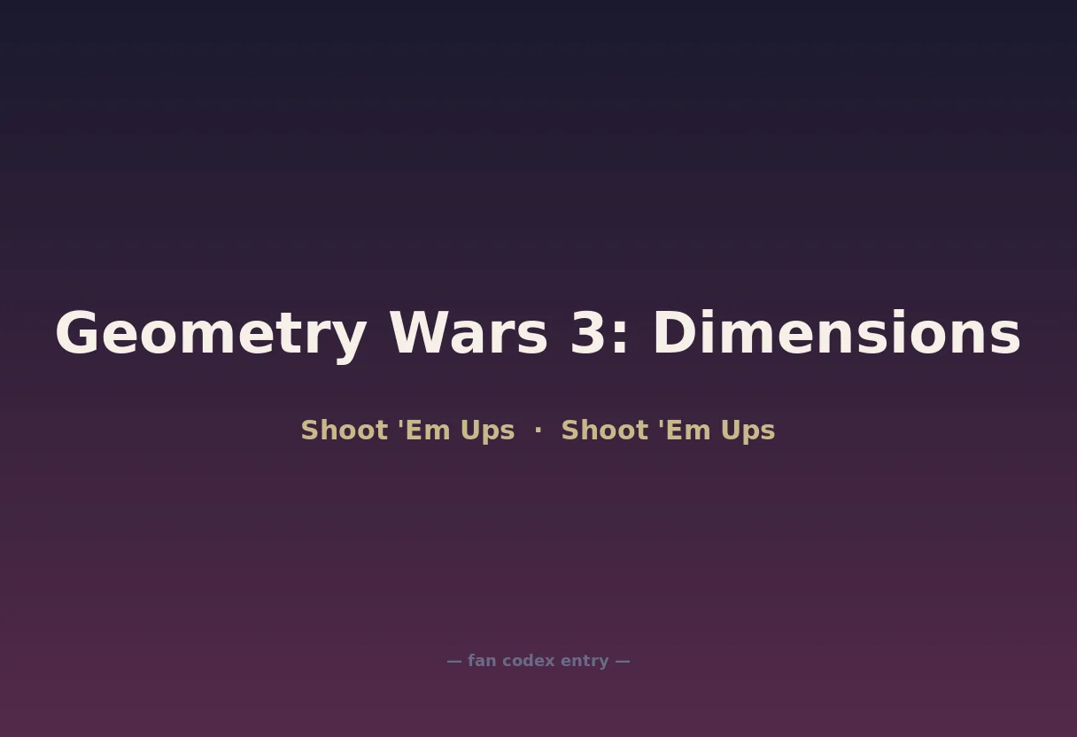 Geometry Wars 3: Dimensions