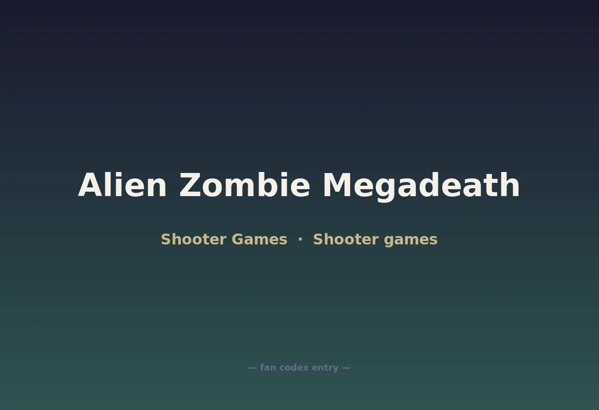 Alien Zombie Megadeath