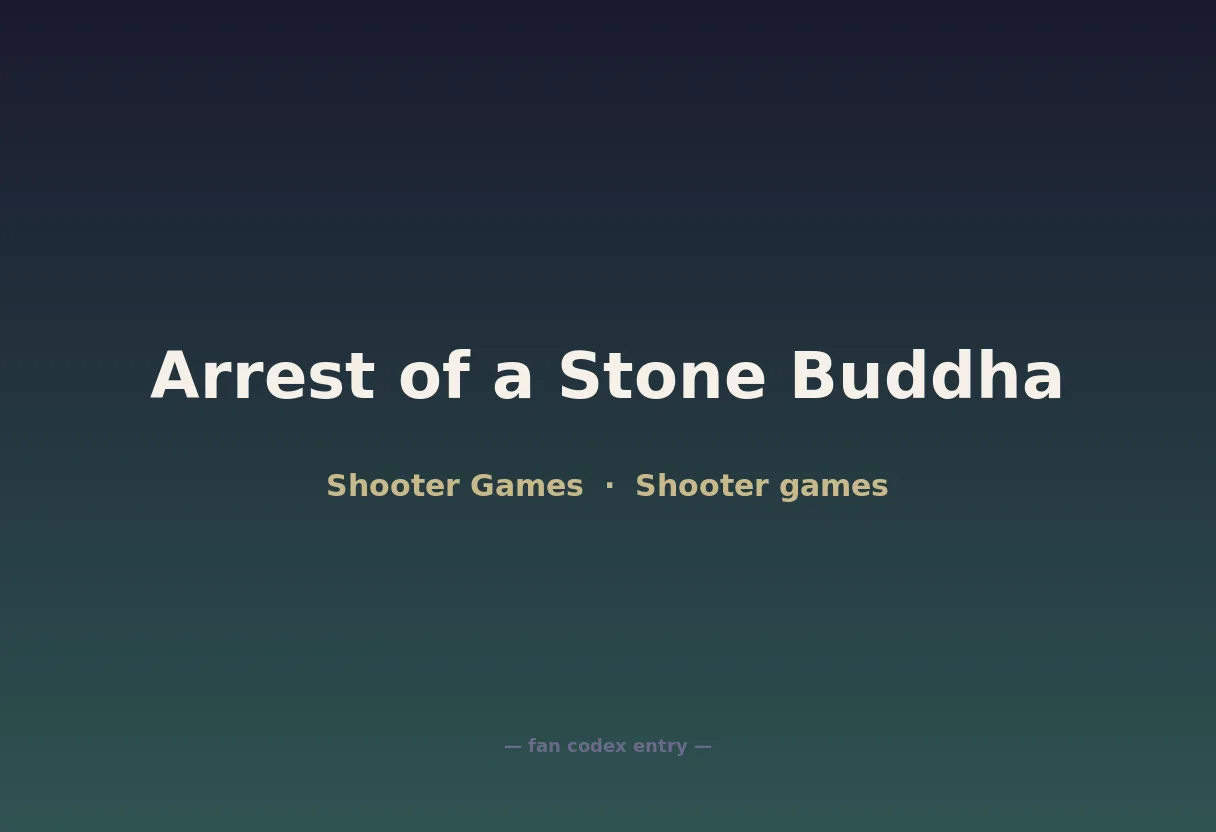 Arrest of a Stone Buddha