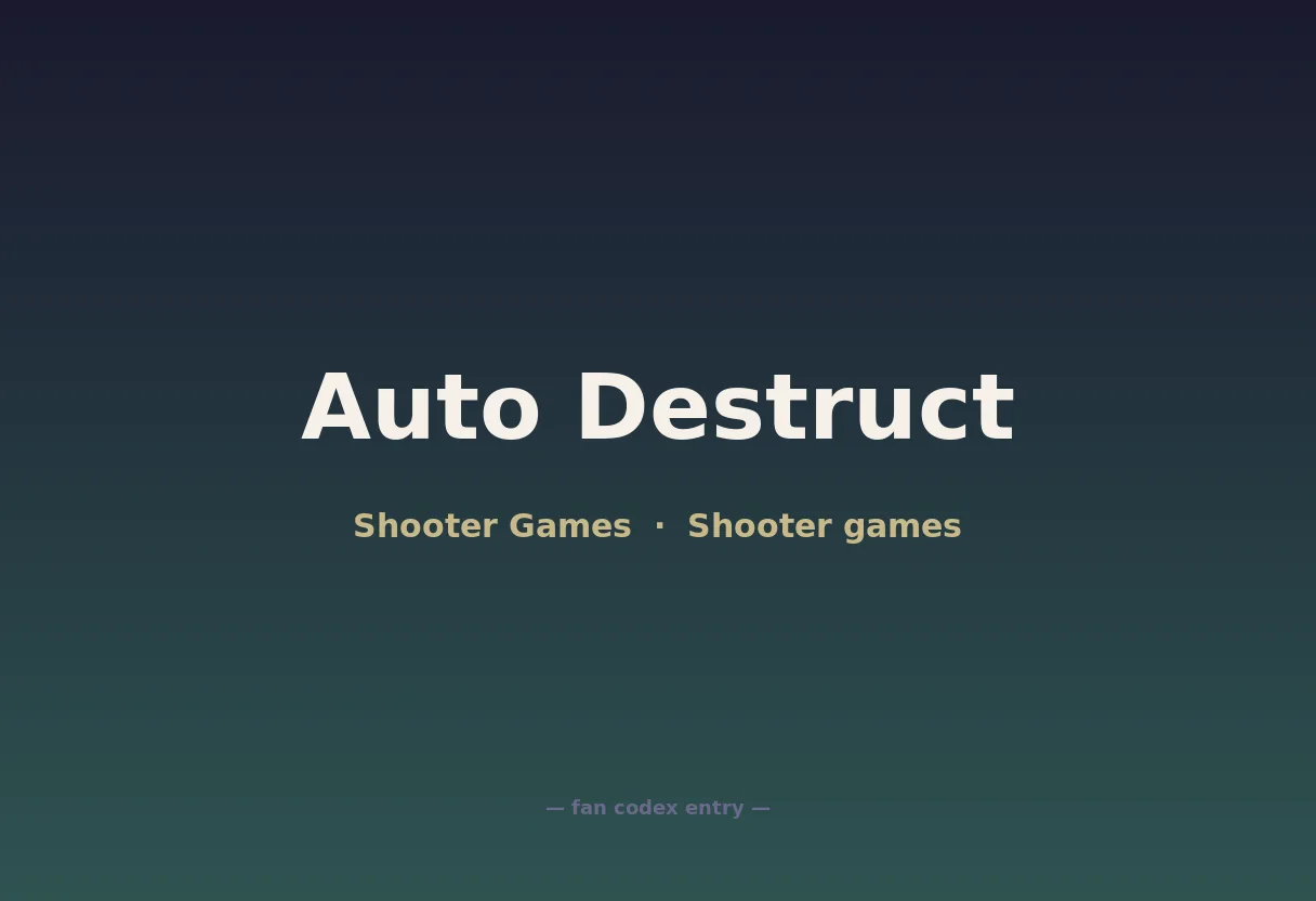 Auto Destruct