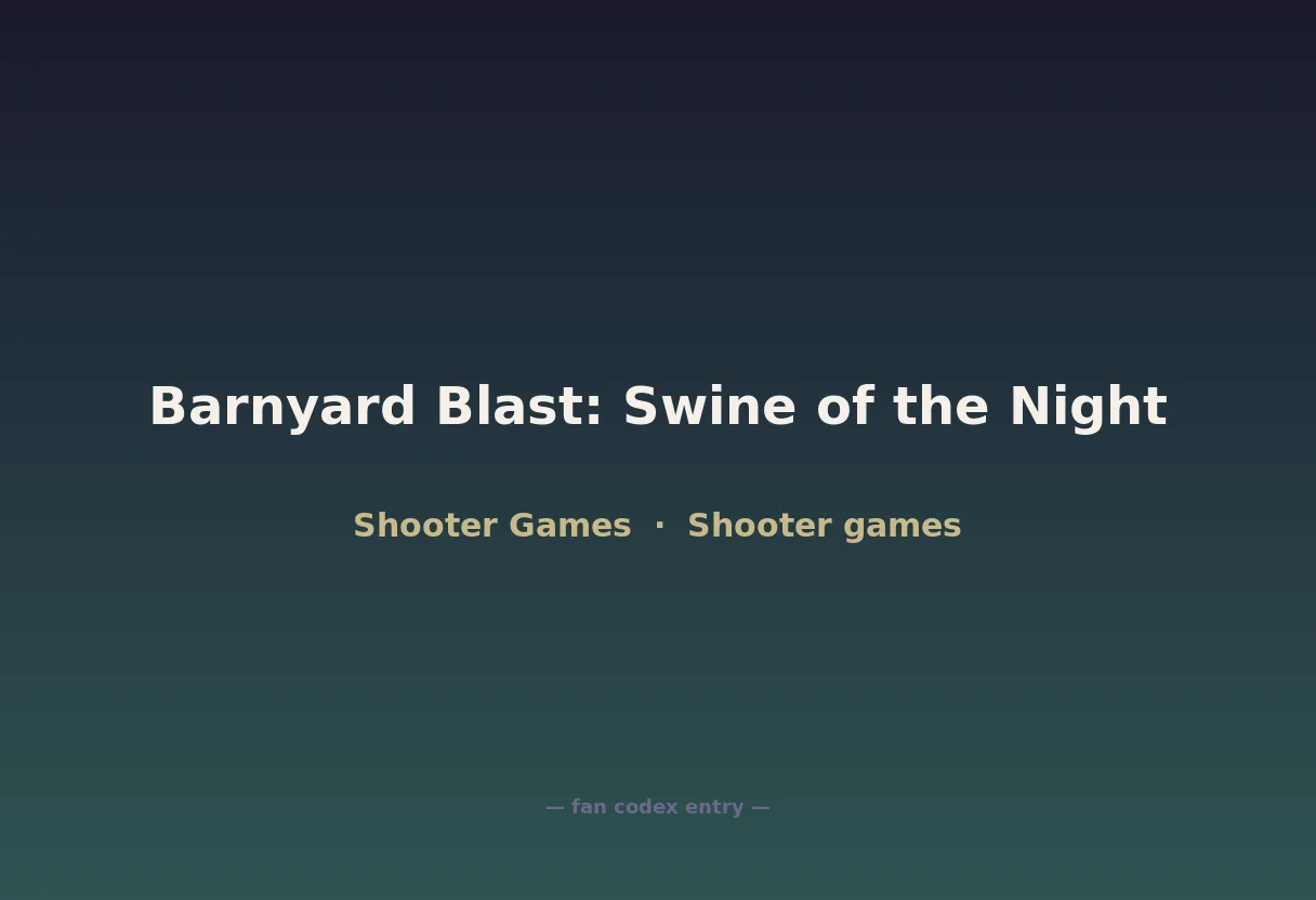 Barnyard Blast: Swine of the Night