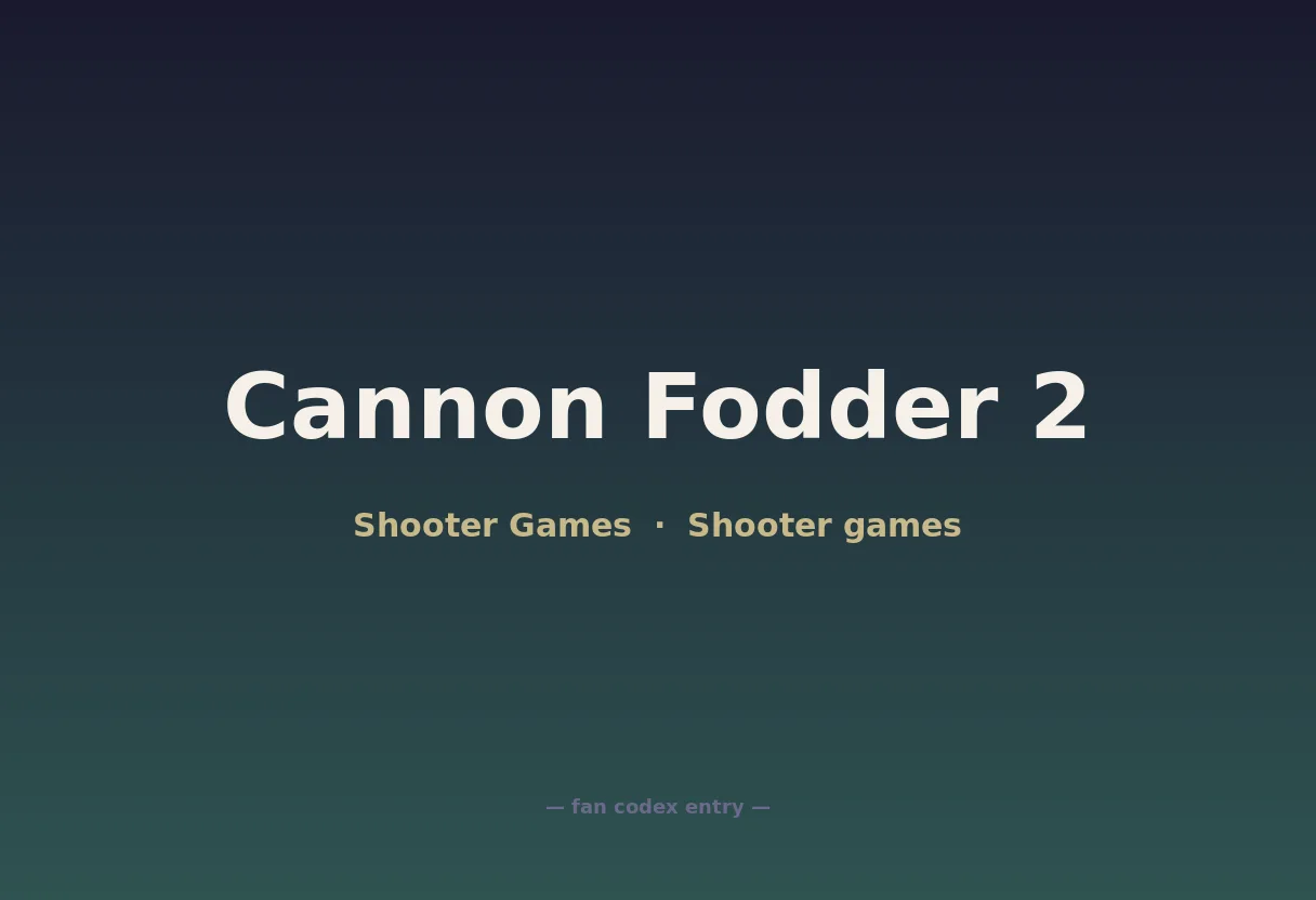 Cannon Fodder 2