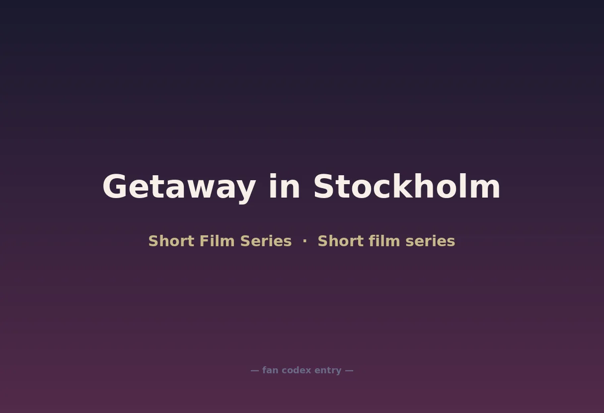 Getaway in Stockholm