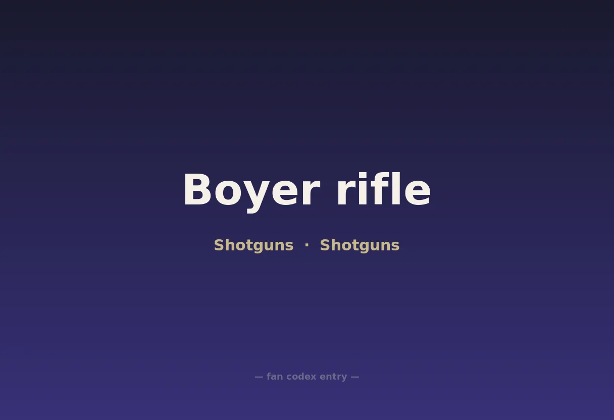 Boyer rifle