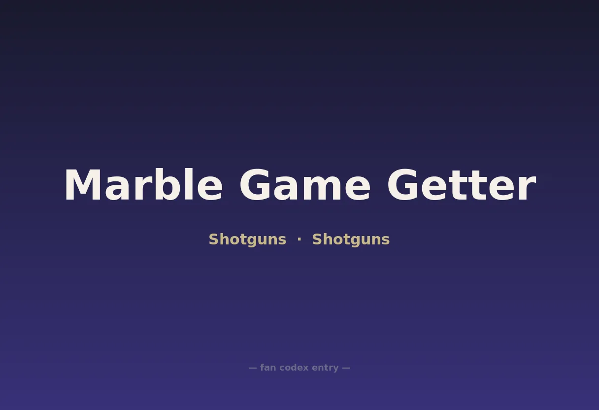Marble Game Getter