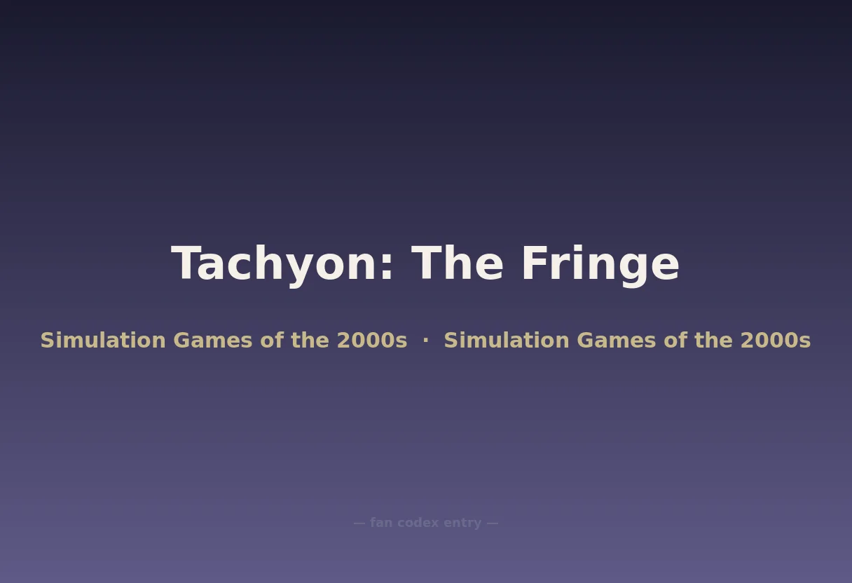 Tachyon: The Fringe