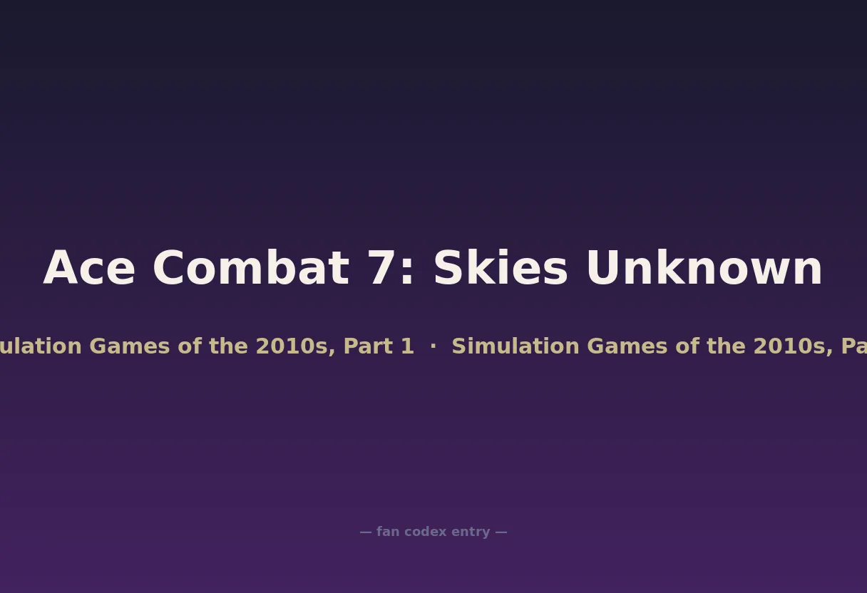 Ace Combat 7: Skies Unknown